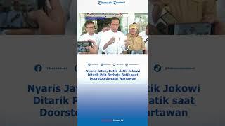 Nyaris Jatuh Detik-detik Jokowi Ditarik Pria Berbaju Batik saat Doorstop dengan Wartawan
