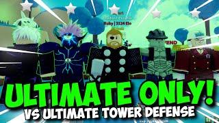 Best Ultimate Units Only vs Infinite Mode in Ultimate Tower Defense
