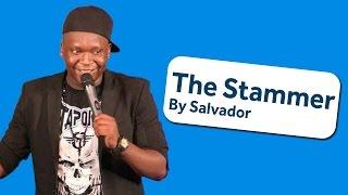 The Stammer  Stand-Up Comedy By Salvador  Opa Williams Nite Of A Thousand Laughs