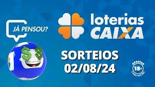 Loterias CAIXA Quina Lotofácil Super Sete e mais 02082024