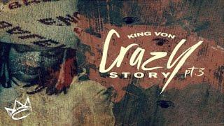 King Von - Crazy Story Pt. 3 Instrumental  ReProd. By King LeeBoy