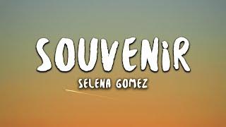 Selena Gomez - Souvenir Lyrics