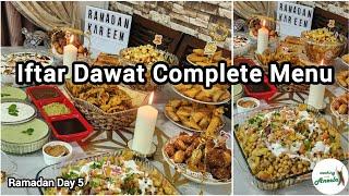 Dawat-e-iftar Complete Menu With Tips & Ideas  Special Dawat Vlog  Iftar Dawat Snacks Recipes