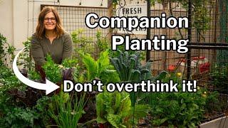 COMPANION PLANTING 3 Tips to Make it Easy