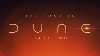 Road To DUNE PART 2  Official Trailer