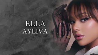 AYLIVA - Ella Lyrics