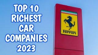 Top 10 Largest Car Companies In The World 2023