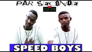 Par Seconde by SPEED BOYS New Audio presented by NONAHA.com