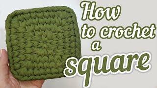 How to crochet a SQUARE with T-shirt yarn without a seam  TUTORIAL  Easy to follow