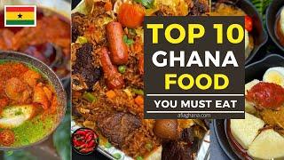 TOP 15 BEST GHANAIAN FOODS YOU MUST EAT -  GHANA TRAVEL GUIDE