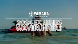 Yamahas 2024 EX Series WaveRunners