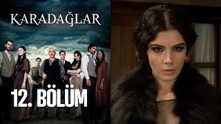 Karadağlar 12. Bölüm