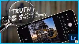 The truth about ISO  Not sensitivity  Lightroom camera