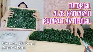 Cara Membuat Alas Kotak Hantaran dengan Rumput Artificial