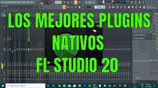 Los MEJORES PLUGINS nativos para FL Studio 20 gratuitos 2019