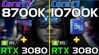 i7 8700K vs. i7 10700K  RTX 3080  Is it Worth the Upgrade?