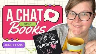 The Amazing Readthon + Book Chat + Where I’ve Been + content plans + random rambling  BOOK CHAT