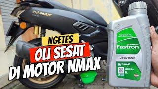 Oli Pertamina Fastron Techno 10w 40 di Motor Matic Yamaha Nmax  Oli Sesat