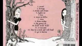 The Pierces - Go to Heaven