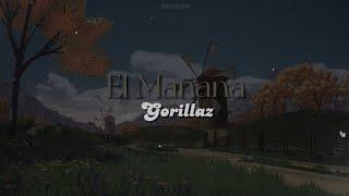 El Mañana lyrics  Gorillaz