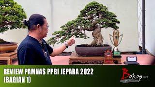 REVIEW PAMNAS PPBI JEPARA 2022 bagian 1