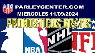 PRONOSTICOS MLB-NBA-NHL-NFL - MIERCOLES 11092024 - PARLEY GRATIS   @GrupoCordialitoTV