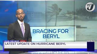 Hurricane Beryl Update  TVJ News