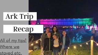 MY TRIP RECAP+BEST TIPSVISITING THE KY ARK ENCOUNTER