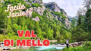 Val di Mello per tutti