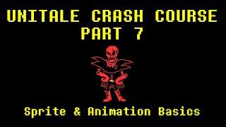 Sprite & Animation Basics - Unitale Crash Course Part 7