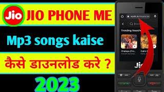 jio phone me mp3 songs download kese kare 2023   jio phone me mp3 song kaise download kare 2023