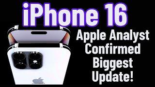 Analyst Confirmed Biggest Update For Apple iPhone 16 iPhone 16 pro iPhone 16 pro max & iPhone 17