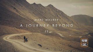 A JOURNEY BEYOND II Full Length Documentary