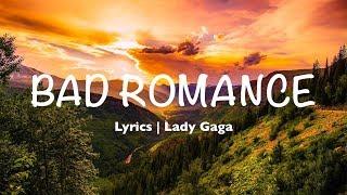 Bad Romance - Lady Gaga Lyrics