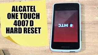 MTCALCATEL OT 4007D HARD RESETснять парольразблокировкаграфический ключ