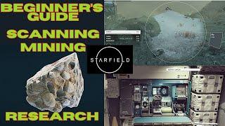 How to Use Scanner How to Mine How to Research Starfield