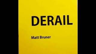 Matt Bruner - I Walk on Water - Derail