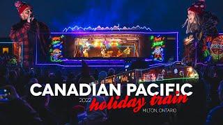 2022 Canadian Pacific Holiday Train in Milton Ontario