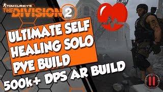 The Division 2 Ultimate Best PVE Solo build - In Progress Self Healing AR build