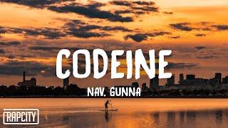 NAV - Codeine ft. Gunna Lyrics