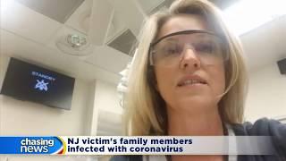 NJ victims family members infected with coronavirus