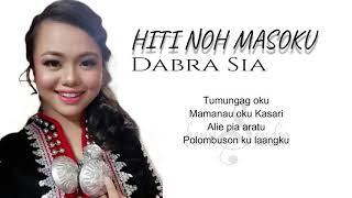 HITI NOH MASOKU - DABRA SIA NEW VERSION