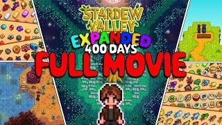 400 Days FULL MOVIE  Stardew Valley Expanded