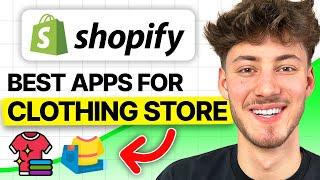 Best Shopify Apps for Clothing Store 2024 Updated List