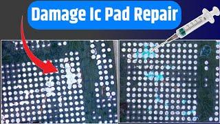 Damage Ic Repair  Ic Pad Repair  Micro Uv Masking Trick  Cpu Reballing Trick