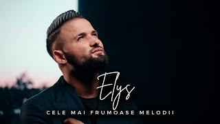 ELYS ️ Cele Mai Frumoase Melodii  Manele Noi Elys 2023