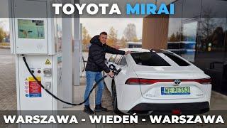 Toyota Mirai - test na trasie Warszawa - Wiedeń - Jakie zużycie wodoru na trasie?