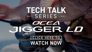 TECH TALK OCEA Jigger LD