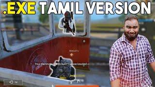 .EXE Tamil Version - PUBG MOBILE  Part-6 