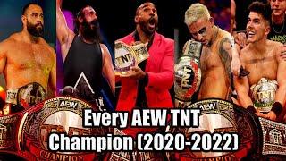 Every AEW TNT Champions 2020-2022